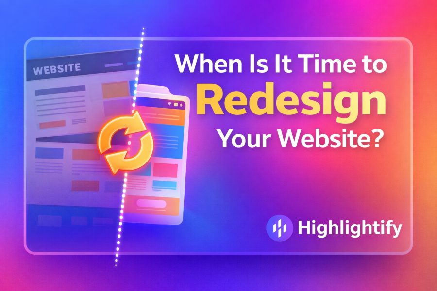 When Is It Time to Redesign Your Website