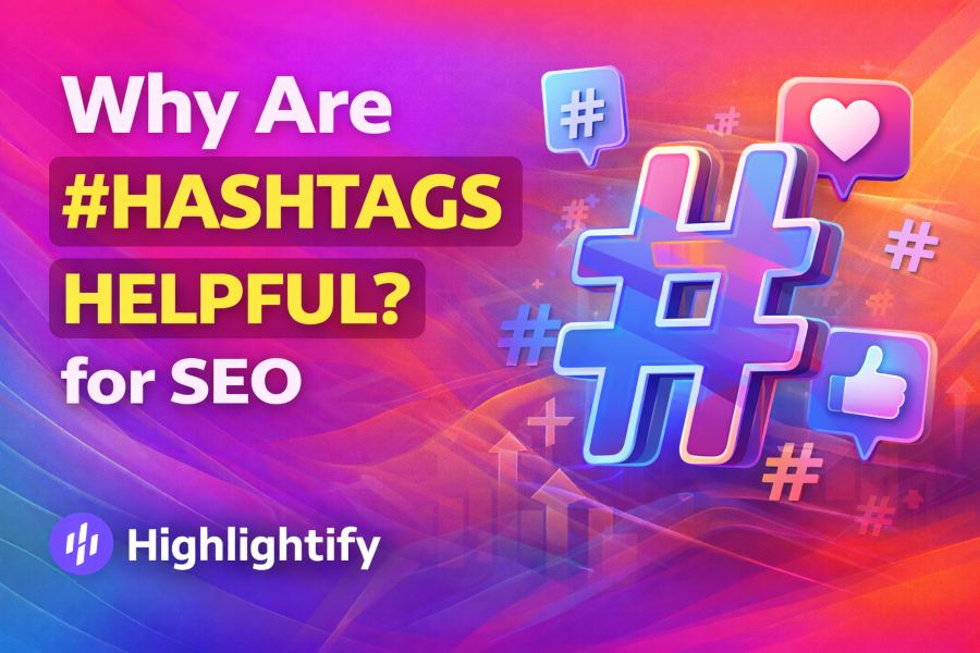 Why Are Hashtags Helpful for Social Media Growth